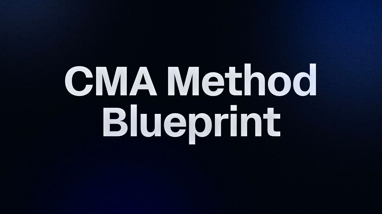 CMA Method Blueprint 