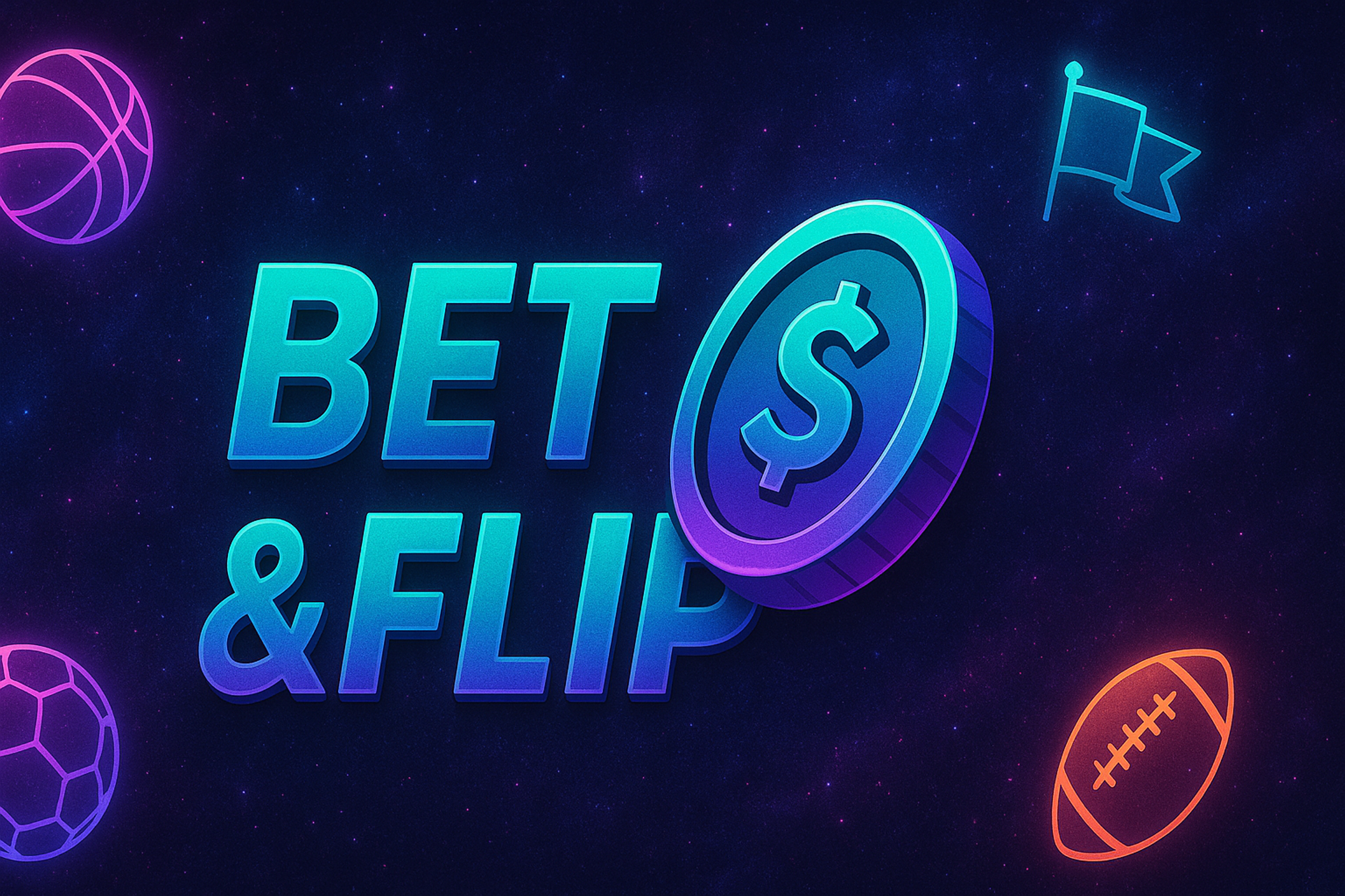 Bet & Flip
