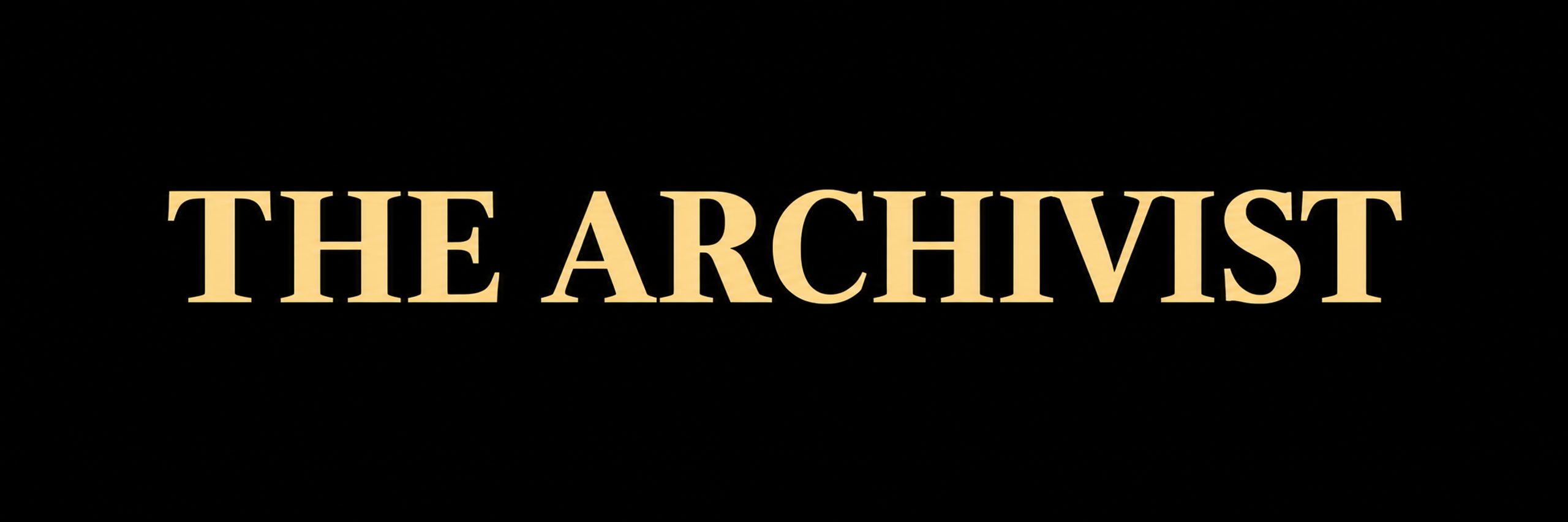 The Archivist