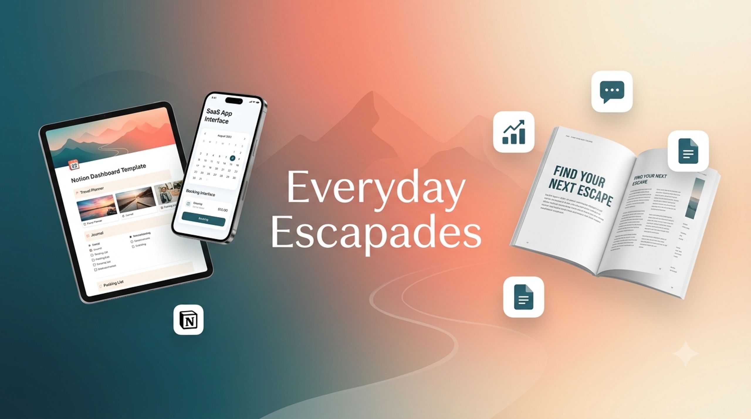 Everyday Escapades