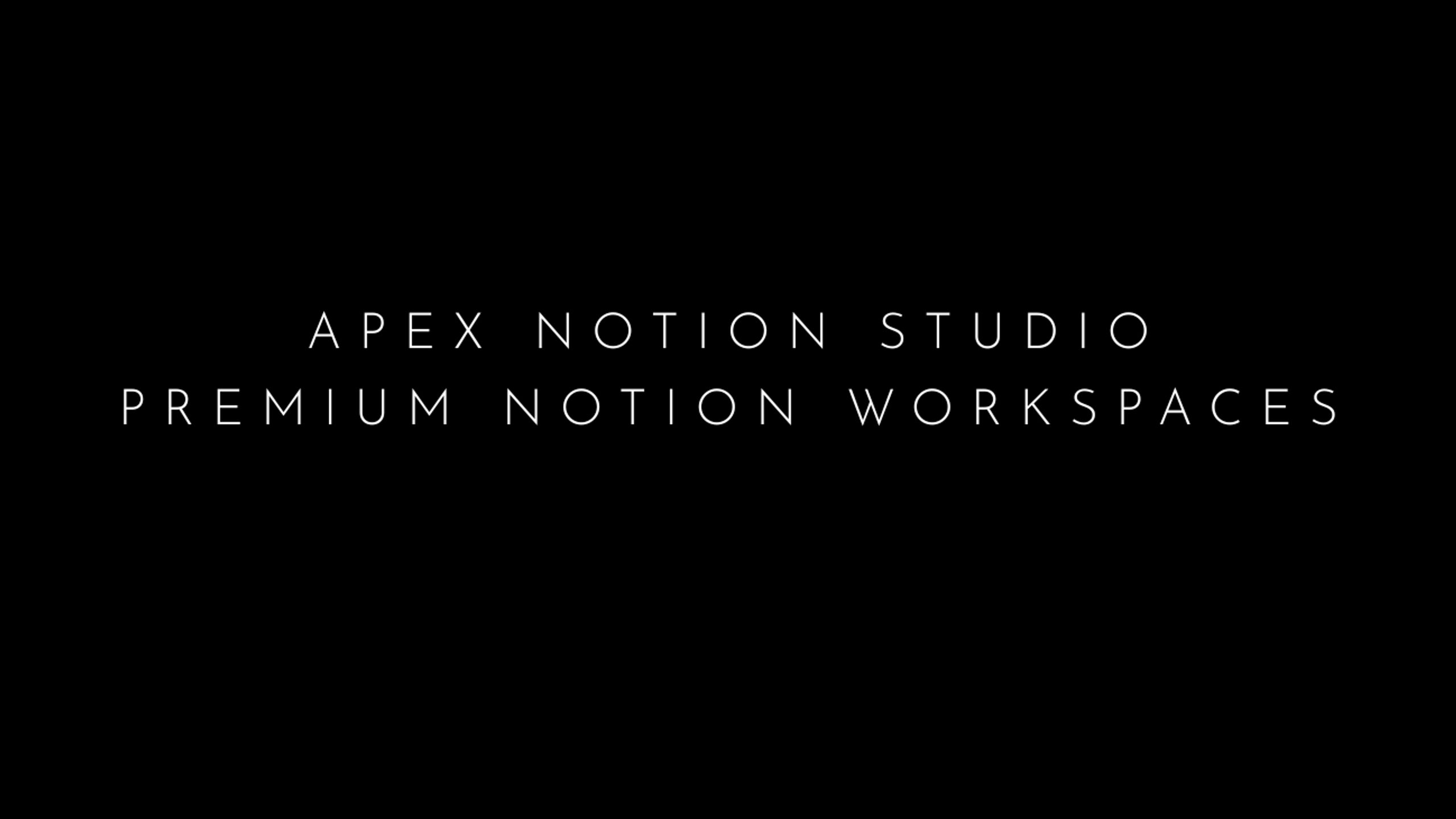 Apex Notion Studio