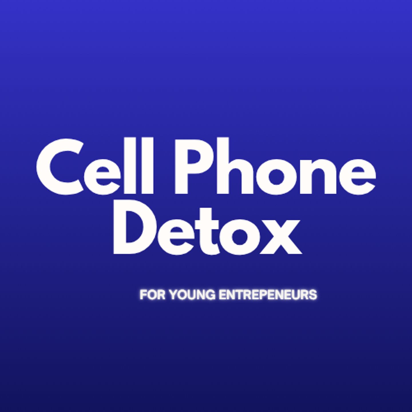 CellPhoneDetox
