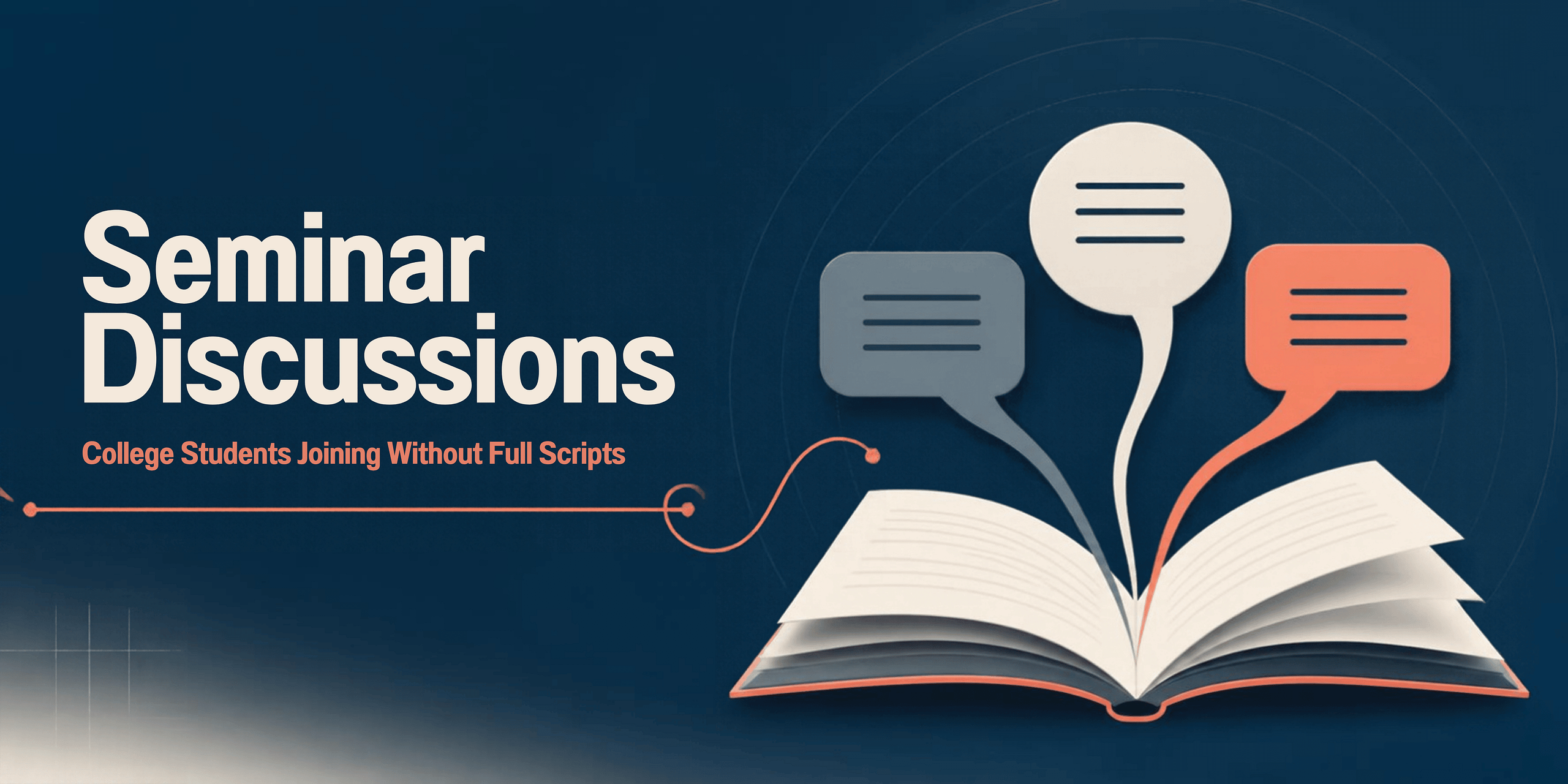 College Students Joining Seminar Discussions Without Full Scripts