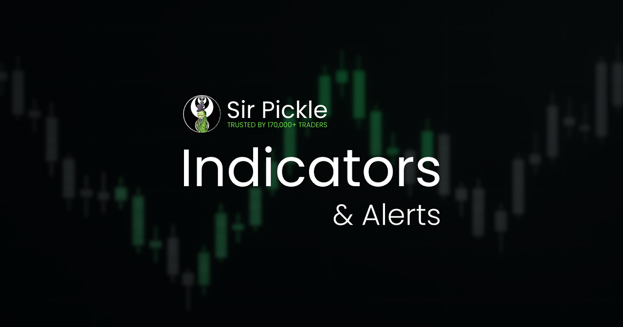 Sir Pickle Indicators & Alerts