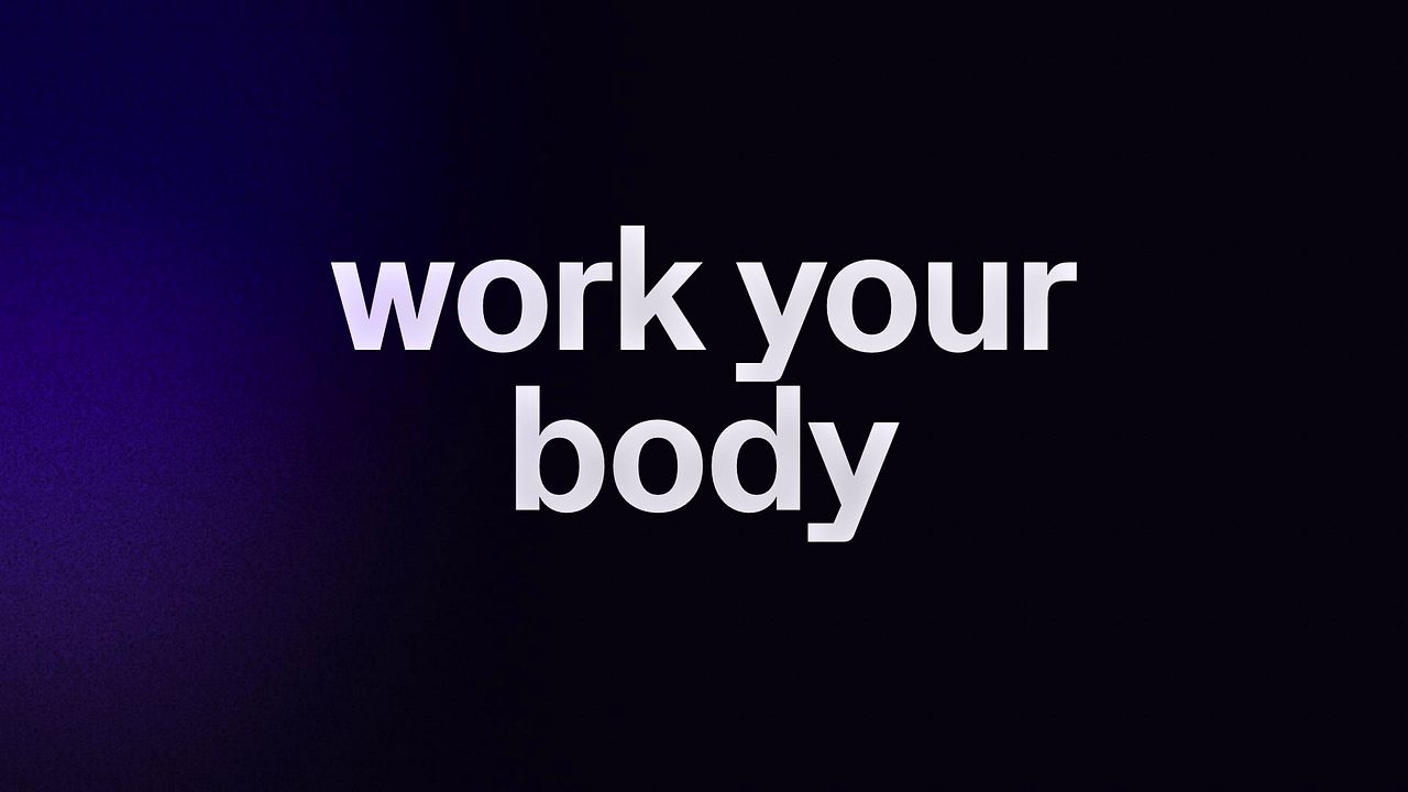 work your body 