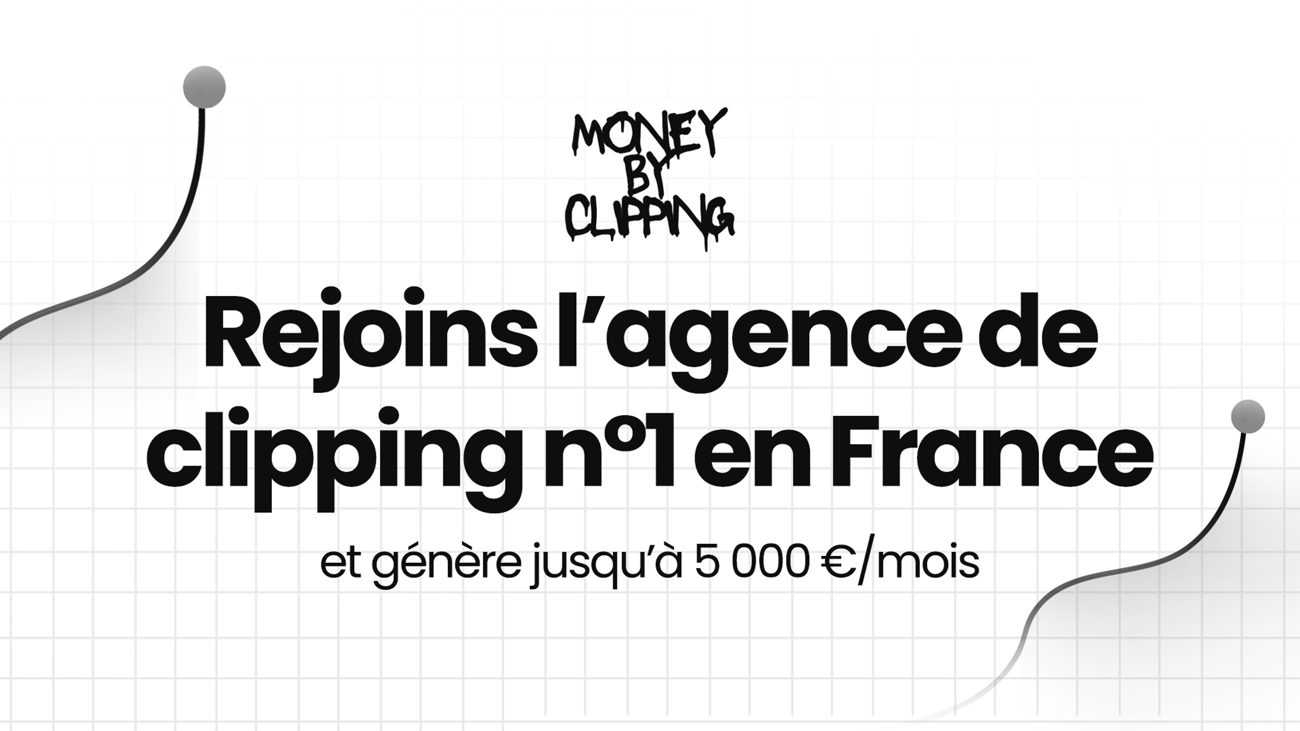 MONEY BY CLIPPING