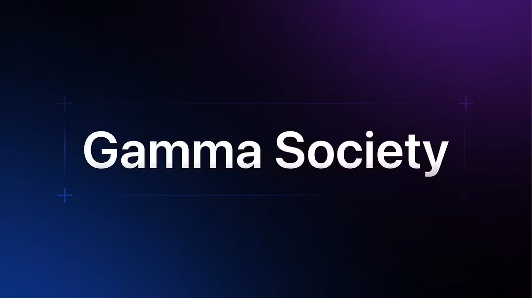 Gamma Society (Free Tier)