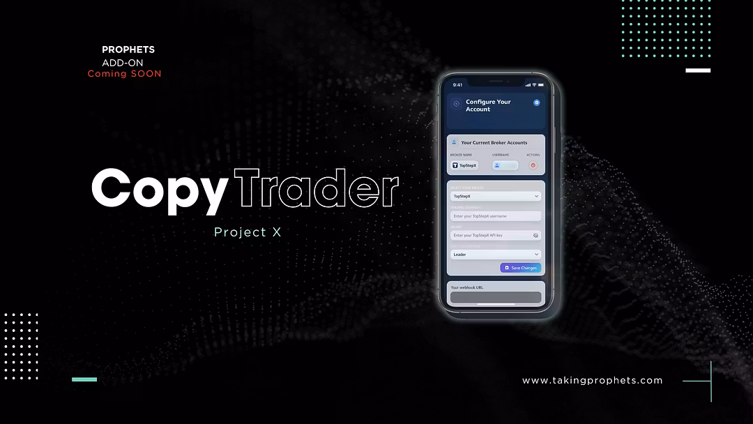 Taking Prophets CopyTrader