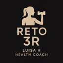 RETO 3R - Luisa H Health Coach