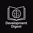 Development Digest