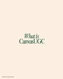 What is Canvas UGC?