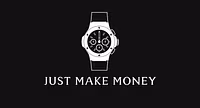 Just Make Money