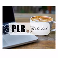 PLR Unlocked - The Ultimate PLR Vault