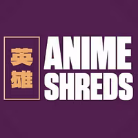 Anime Shreds 
