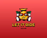 LET IT RIDE 