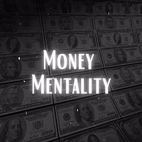 Money Mentality 