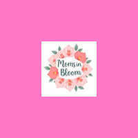 MomsInBloom