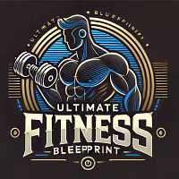 Ultimate Fitness Blueprint