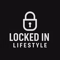 Locked In Lifestyle