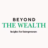 Beyond The Wealth Podcast