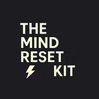 The Mind Reset Kit