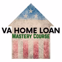 VA Home Loan Mastery