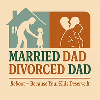 Married Dad - Divorced Dad