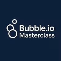 Bubble.io Masterclass