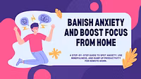 Calm Remote Work Mastery