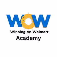 WOW:Winning on Walmart Academy
