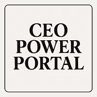 CEO Power Portal