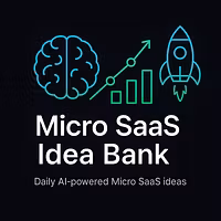 Micro SAAS Idea Bank