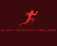 30-Day Faster Mile Challenge