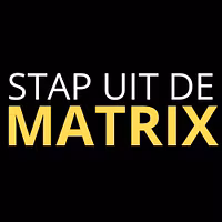 Stap uit de Matrix