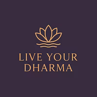 Live Your Dharma