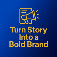 Brand Your Story. Lead with Purpose.
