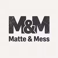 Matte & Mess