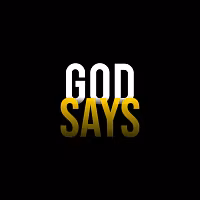 God Says