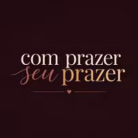 Com Prazer Seu Prazer