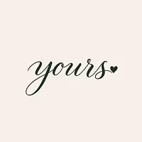 Yours