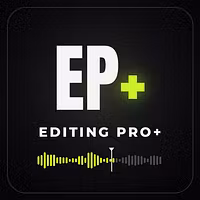 Editing Pro+