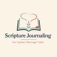 Scripture Journaling for Calmer Marriage Talks