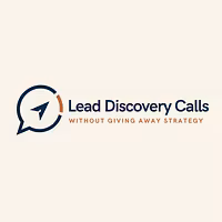 Lead Discovery Calls Without Giving Away Strategy