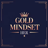 Gold Mindset Her