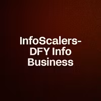InfoScalers-DFY Info Business