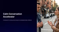 Calm Conversation Accelerator