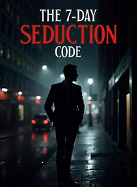 The 7 Day Seduction Code