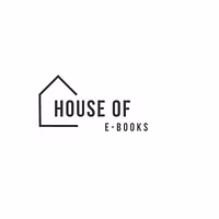 HOUSE OF E-BOOKS