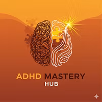ADHD Mastery Hub