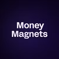 Money Magnets